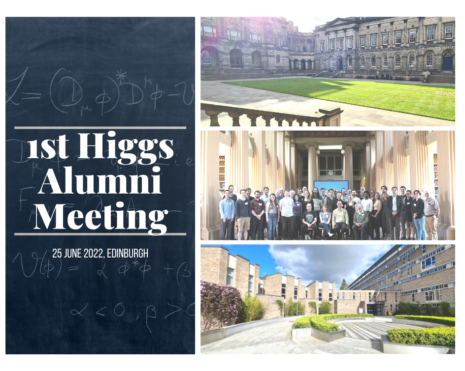 Higgs Centre Alumni Meeting 25 June 2022